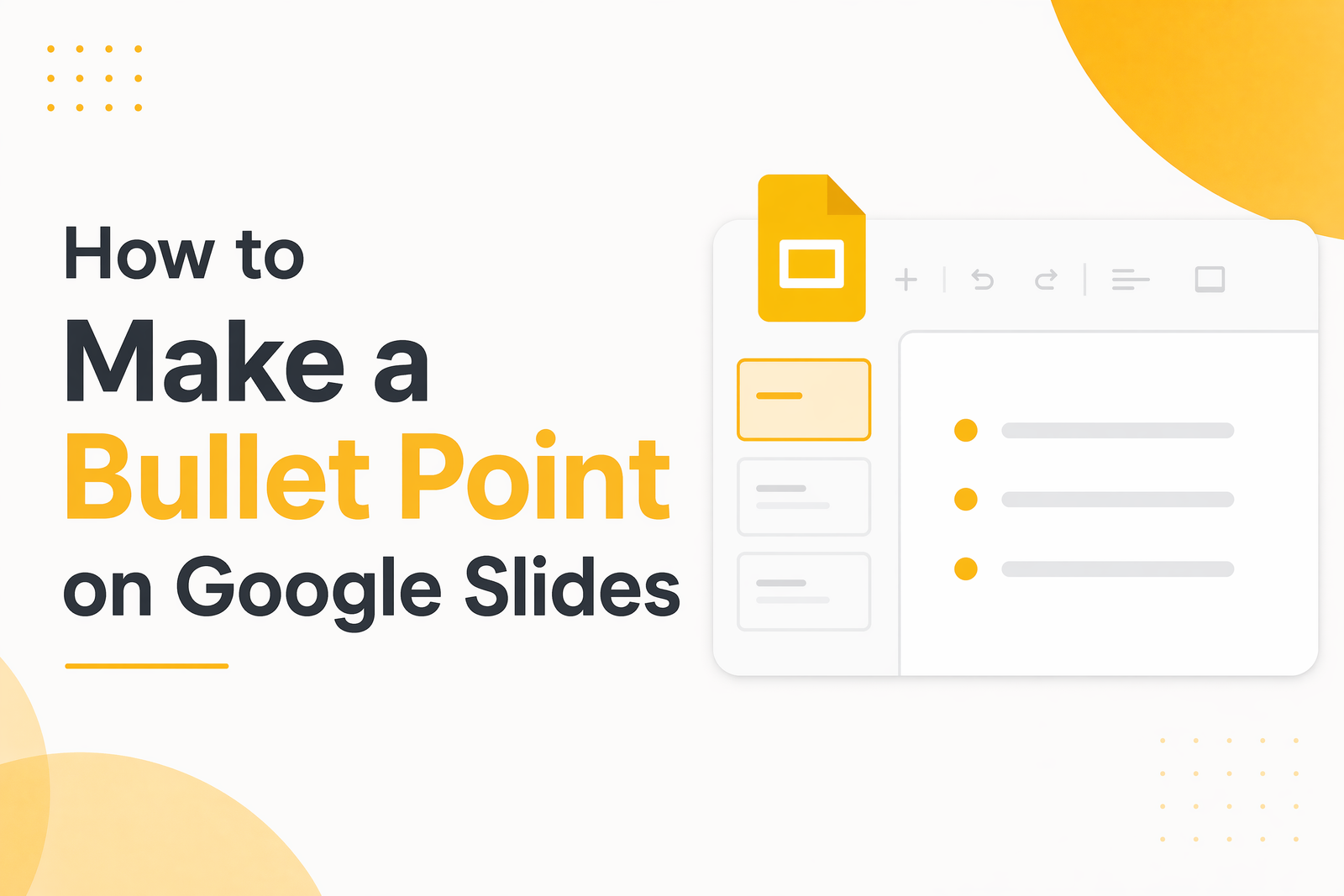 Cómo crear una viñeta en Google Slides